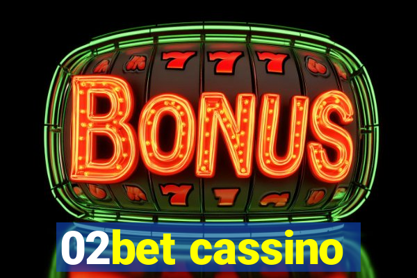 02bet cassino